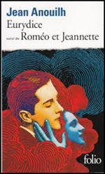Eurydice/Romeo Et Jeannette