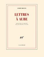 Lettres à Aube