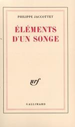 Éléments d'un songe