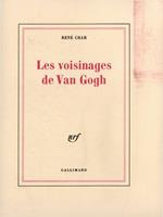 Les voisinages de Van Gogh