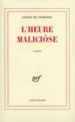 L'Heure Maliciôse