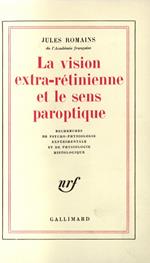 La Vision extra-rétinienne et le sens paroptique