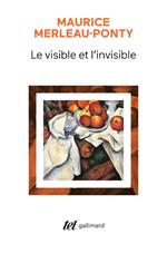 Le visible et l'invisible / Notes de travail