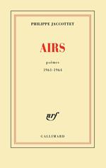 Airs. Poèmes 1961-1964