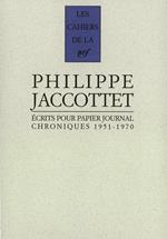 Écrits pour papier journal. Chroniques (1951-1970)