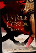 La Folie corrida