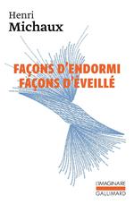 Façons d'endormi Façons d'éveillé