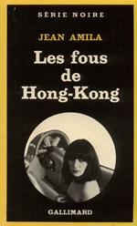 Les fous de Hong-Kong