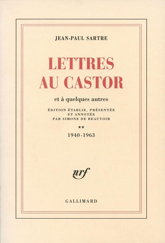 Lettres au Castor et à quelques autres (Tome 2) - 1940-1963