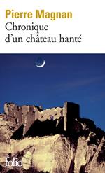 Chronique d'un château hanté