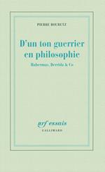 D'un ton guerrier en philosophie