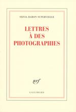 Lettres à des photographies