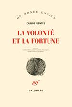 La volonté et la fortune