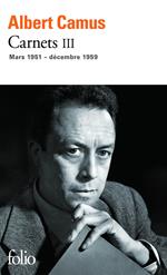 Carnets (Tome 3) - mars 1951 - décembre 1959