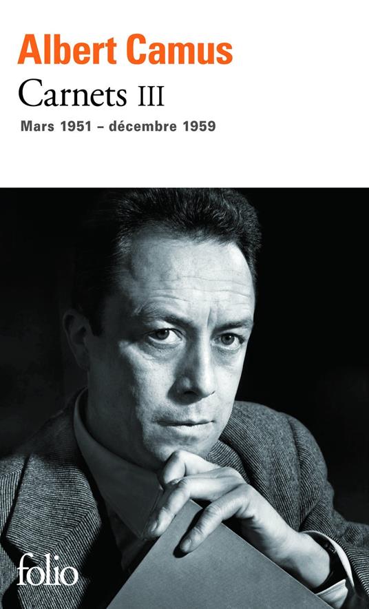 Carnets (Tome 3) - mars 1951 - décembre 1959