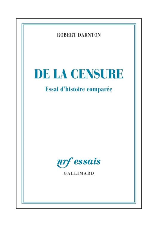 De la censure. Essai d'histoire comparée