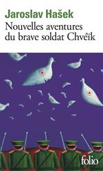 Nouvelles aventures du brave soldat Chvéïk