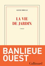 La vie de jardin