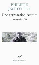 Une transaction secrète. Lectures de poésie