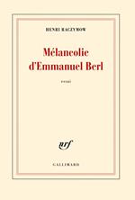 Mélancolie d'Emmanuel Berl