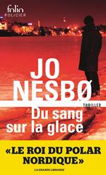 Du sang sur la glace (Tome 1)