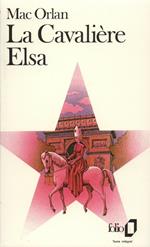 La Cavalière Elsa