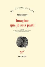 Imagine que je sois parti