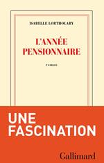 L'année pensionnaire