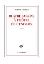 Quatre saisons à l'Hôtel de l'Univers