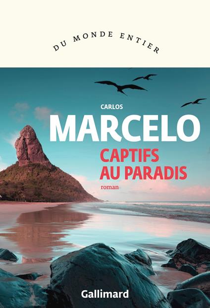 Captifs au paradis