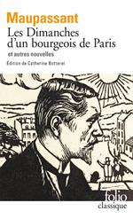 Les Dimanches d'un bourgeois de Paris et autres nouvelles