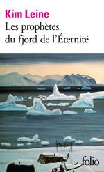 Les prophètes du fjord de l'Éternité