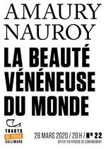 Tracts de Crise (N°22) - La Beauté vénéneuse du monde