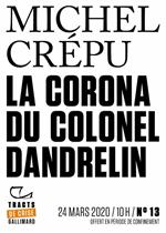 Tracts de Crise (N°13) - La Corona du colonel Dandrelin