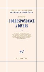 Correspondance à divers (Tome 2)