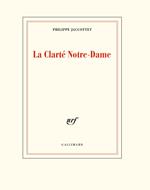 La Clarté Notre-Dame