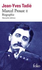 Marcel Proust (Tome 2)