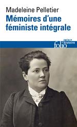 Mémoires d’une féministe intégrale