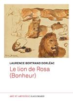 Le lion de Rosa (Bonheur)