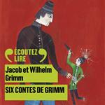 Six contes de Grimm