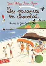 Histoires des Jean-Quelque-Chose (Tome 4) - Des vacances en chocolat