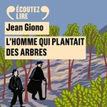 L'homme qui plantait des arbres