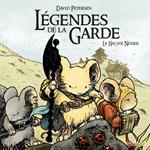 Légendes de la Garde (Tome 3) - La Hache Noire