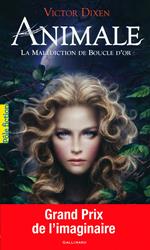 Animale (Tome 1) - La malédiction de Boucle d'or