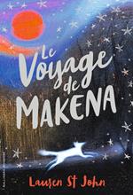 Le voyage de Makena