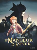 Le Mangeur d'espoir