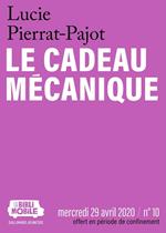 La Biblimobile (N°10) - Le Cadeau mécanique