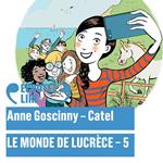 Le monde de Lucrèce (Tome 5)