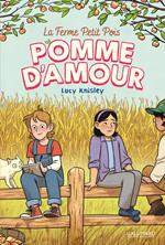 La Ferme Petit Pois (Tome 2) - Pomme d'amour