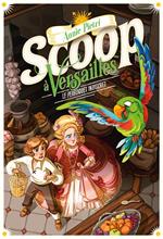 Scoop à Versailles (Tome 4) - Le perroquet indiscret